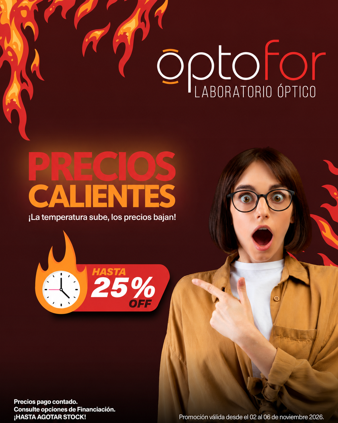 Optofor: Precios calientes. Hasta 25% OFF. Promoción del 02 al 06 de noviembre de 2026. Precios de contado, consulte financiación. Hasta agotar stock.
